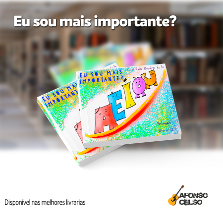 Base Livro Eu sou mais importante